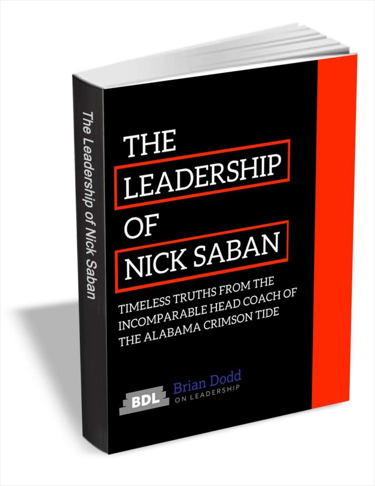 Nick Saban’s 11 Lessons On Successful Teamwork | Brian Dodd On Leadership